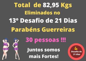 13o Desafio 21 dias 300x212 - Resultados dos Desafios de 21 Dias